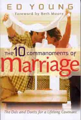 Cover of The 10 Commandments Of Marriage